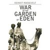 War in the Garden of Eden - Paperback
