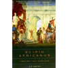 Scipio Africanus: Greater Than Napoleon - Paperback