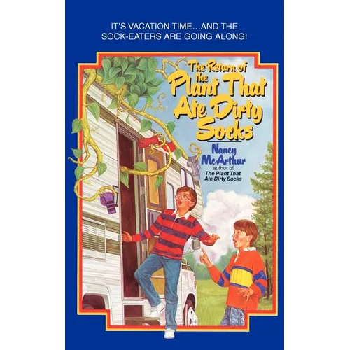 The Return of the Plant That Ate Dirty Socks - Paperback