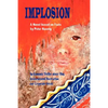 Implosion: An Economic Thriller about War, Environmental Destruction and Corporate Greed - Paperback