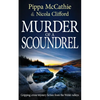 Murder of a Scoundrel: Gripping crime mystery fiction from the Welsh valleys - Paperback