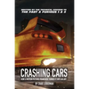 Crashing Cars: How a Motion Picture Franchise Turned It Into An Art - Paperback
