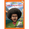 Who Is Colin Kaepernick? - Paperback