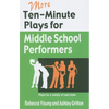 More Ten-Minute Plays for Middle School Performers - Paperback