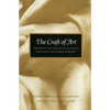 The Craft of Art: Originality and Industry in the Italian Renaissance and Baroque Workshop - Paperback
