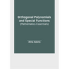 Orthogonal Polynomials and Special Functions (Mathematics Essentials) - Hardcover