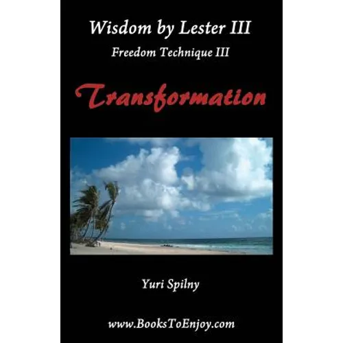 Wisdom by Lester III Freedom Technique III Transformation - Paperback