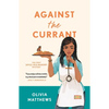 Against the Currant: A Spice Isle Bakery Mystery - Paperback