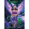 Covet Me - Hardcover
