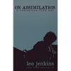 On Assimilation: A Transition from War - Paperback