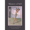 Mastery of Self - Paperback