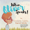 When Oliver Speaks - Paperback