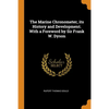 The Marine Chronometer, its History and Development. With a Foreword by Sir Frank W. Dyson - Paperback