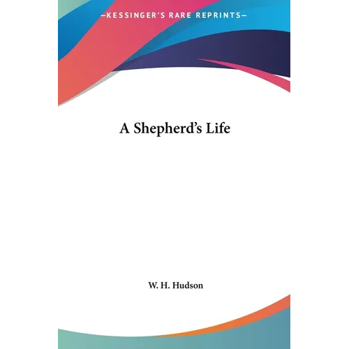 A Shepherd's Life - Hardcover