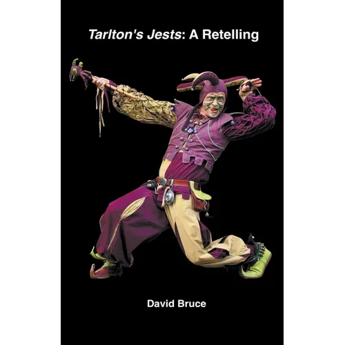 Tarlton's Jests: A Retelling - Paperback