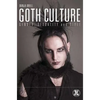 Goth Culture: Gender, Sexuality and Style - Paperback