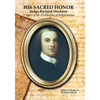 His Sacred Honor - Paperback