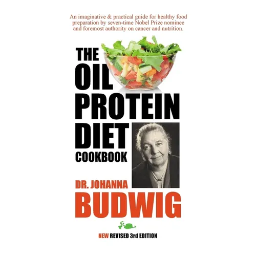 OIL-PROTEIN DIET Cookbook: 3rd Edition - Paperback