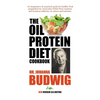 OIL-PROTEIN DIET Cookbook: 3rd Edition - Paperback