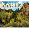 Wyoming: A Photographic Journey - Paperback