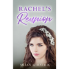 Rachel's Reunion - Paperback