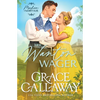 Her Wanton Wager: An Enemies to Lovers Hot Regency Romance - Paperback