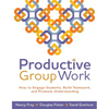 Productive Group Work: How to Engage Students, Build Teamwork, and Promote Understanding - Paperback