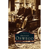Around Oswego - Hardcover