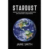Stardust: memoir and essays by an astronomer who became a psychiatrist - Paperback