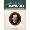 A First Book of Stravinsky: For the Beginning Pianist with Downloadable Mp3s - Paperback