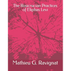 The Rosicrucian Practices of Eliphas Levi - Paperback