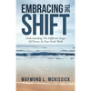 Embracing the Shift: Understanding the Different Stages of Process in Your Faith Walk - Paperback