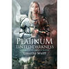 Platinum Tinted Darkness - Paperback
