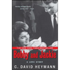 Bobby and Jackie: A Love Story - Paperback