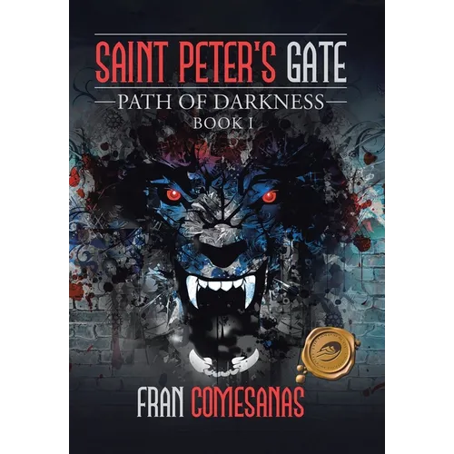 Saint Peter's Gate: Path of Darkness - Hardcover