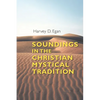 Soundings in the Christian Mystical Tradition - Paperback