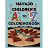 Navajo Children's A to Z Coloring Book - Paperback
