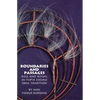 Boundaries and Passages: Rule and Ritual in Yup'ik Eskimo Oral Tradition Volume 212 - Paperback