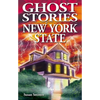 Ghost Stories of New York State - Paperback