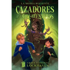 La Momia Rugiente (Libro 2): Cazadores de Aventuras - Quest Chasers: The Screaming Mummy (Spanish Edition) - Paperback