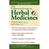 The Complete Guide to Herbal Medicines - Mass Market Paperbound