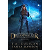 Dreamwalker - Hardcover