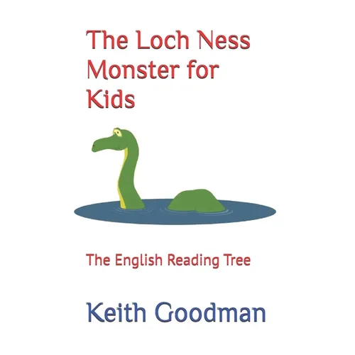 The Loch Ness Monster for Kids: The English Reading Tree - Paperback