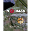 Norman: A Humorous and Heartwarming Tale of Resilience and Self-Esteem for Ages 4-8 - Paperback