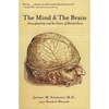 The Mind and the Brain: Neuroplasticity and the Power of Mental Force - Paperback
