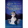 How to Train Your Viscount - Paperback