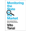 Monitoring the State or the Market - Hardcover