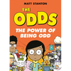 The Odds: The Power of Being Odd: A Graphic Novel - Paperback