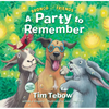 Bronco and Friends: A Party to Remember - Hardcover