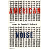 American Noise - Paperback